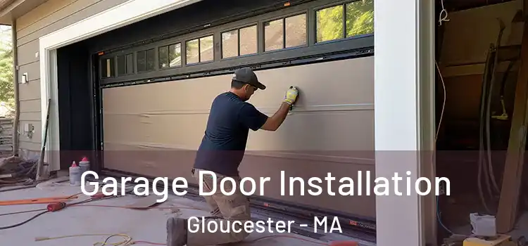  Garage Door Installation Gloucester - MA
