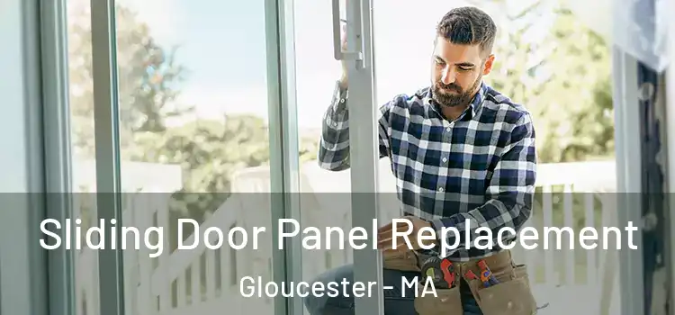 Sliding Door Panel Replacement Gloucester - MA
